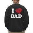 I Love Dad Men's Sweatshirt Back Print I Love Dad Men's Sweatshirt Back Print
