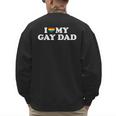 I Love My Gay Dad Men's Sweatshirt Back Print