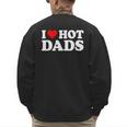 I Love Hot Dads Men's Sweatshirt Back Print