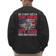 He Is Not Just A Solider He Is My Dad Proud Army Daughter Men's Sweatshirt Back Print