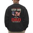 I Am Not The Step Dad I Am The Dad That Stepped Up Fathers Men's Sweatshirt Back Print