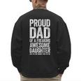 Proud Dad Of A Freaking Awesome Daughter Shirt Fathers Day Men's Sweatshirt Back Print