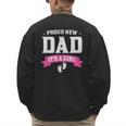 Proud New Dad Its A Girl Baby Gender Announcement Men's Sweatshirt Back Print