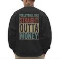 Retro Volleyball Dad Straight Outta Money Men's Sweatshirt Back Print
