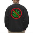 Say No Cannabis Anti-Marijuana Retro Weed Parent Dad Mom Men's Sweatshirt Back Print