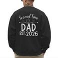 Second Time Dad Est 2026 Pregnancy Announcement Baby Daddy Men's Sweatshirt Back Print