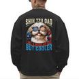 Shih Tzu Dad Like A Regular Dad But Cooler Dog Father's Day Men's Sweatshirt Back Print