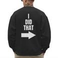 I Did That Shirt Pregnant Dad T-Shirt Men's Sweatshirt Back Print
