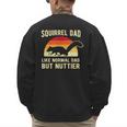 Squirrel Dad Pet Squirrel Owner Squirrel Lover Nuts Men's Sweatshirt Back Print