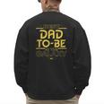 Star Wars Best Dad-To-Be In The Galaxy Birthday Father’s Day Men's Sweatshirt Back Print