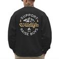 Support Wildlife Raise Boys Parent Mom & Dad Men's Sweatshirt Back Print