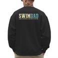 Swim Dad Like A Normal Dad But Cooler Shirt Swimer Dad Men's Sweatshirt Back Print