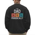 I Tell Dad Jokes Periodically Fathers Day Chemical Men's Sweatshirt Back Print
