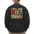 I Tell Dad Jokes Periodically Retro Papa Fathers Day Men Men's Sweatshirt Back Print