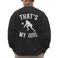 That's My Girl Volleyball Dad Of A Volleyball Player Father Men's Sweatshirt Back Print