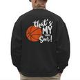 That's My Son Basketball Lovers For Mom Or Dad Men's Sweatshirt Back Print