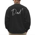 Twin Dad Squared Men's Sweatshirt Back Print Twin Dad Squared Men's Sweatshirt Back Print