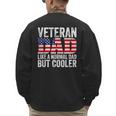 Veteran Dad Like A Normal Dad But Cooler American Flag Men's Sweatshirt Back Print