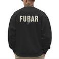 Vintage FUBAR Soldier Military Officer Vet Dad Soup Sandwich Men's Sweatshirt Back Print