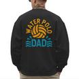 Water Polo Dad Father's Day Sports Fan Player Coach Daddy Men's Sweatshirt Back Print Water Polo Dad Father's Day Sports Fan Player Coach Daddy Men's Sweatshirt Back Print