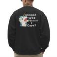 And Why Should I Care Sarcastic Unicorn Dad Mom Men's Sweatshirt Back Print