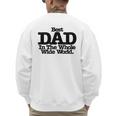 Best Dad In The Whole Wide World Men's Sweatshirt Back Print