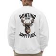 Camo Deer Hunting Is My Happy Place Dad Hunter Men's Sweatshirt Back Print