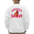 Chicken Dad Rooster Daddy Farmer Men's Sweatshirt Back Print