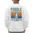Dog Dad Vintage Poodle Dad Men's Sweatshirt Back Print