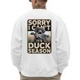 Duck Hunting Dog Sorry I Cant Its Duck Season Dad Joke Men's Sweatshirt Back Print