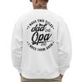 Fathers Day Saying For I Have Two Titles Dad And Opa Men's Sweatshirt Back Print