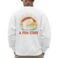 Fishing Even Jesus Had Fish Story Bass Dad Christian Men's Sweatshirt Back Print
