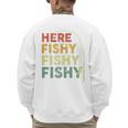 Fishing Here-Fishy Bass Fish Dad Men's Sweatshirt Back Print