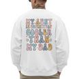 Funny Auntie My Aunt Is Definitely Cooler Than My Dad Men's Sweatshirt Back Print