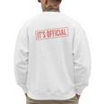 It's Official I'm The Favorite Daughter From Dad Mom Men's Sweatshirt Back Print