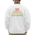 I Just Keep Getting Better Dad Grandpa Great Grandpa Vintage Men's Sweatshirt Back Print