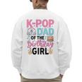 K-Pop Dad Of The Birthday Girl K Pop Birthday Party Men's Sweatshirt Back Print