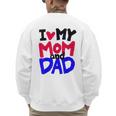 I Love My Mom And Dad Idea Shirt Men's Sweatshirt Back Print