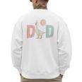 One Silly Goose Dad 1st First Birthday Family Matching Party Men's Sweatshirt Back Print