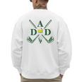 Par Dad Golf Matching Golfing Quote Party Pocket Men's Sweatshirt Back Print Par Dad Golf Matching Golfing Quote Party Pocket Men's Sweatshirt Back Print