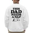 Peanuts This Dad Needs A Nap Men's Sweatshirt Back Print