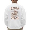 Rodeo Dad Western Cowboy Daddy Family Matching Father's Day Men's Sweatshirt Back Print