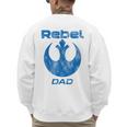 Star Wars Rebel Alliance Matching Family DAD T-Shirt Men's Sweatshirt Back Print
