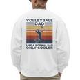 Volleyball Dad Like A Normal Dad Only Cooler Vintage Men's Sweatshirt Back Print