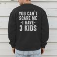 3 Kids Mom Of Three Dad Of 3 Children Parents Men's Sweatshirt Back Print