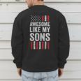 American Flag Dad Mom Awesome Like My Sons Men's Sweatshirt Back Print