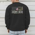 Army Dad With American Flag Camo For Veteran Day Women Kids Men Men's Sweatshirt Back Print