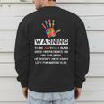 Autism Awareness Warning This Autism Dad T-Shirt Men's Sweatshirt Back Print