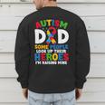 Autism Dad Puzzle Ribbon Proud Son Hero Autism Awareness Men's Sweatshirt Back Print