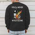 Autism Dad Support Alone Puzzle You'Ll Never Walk Men's Sweatshirt Back Print